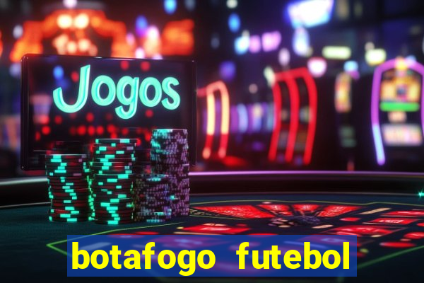 botafogo futebol play hd